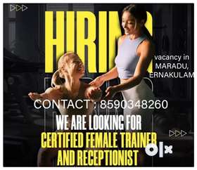 Vacancy for experienced certified  lady trainer. Vacancy in maradu cochin. 15000basic pay  incentive...