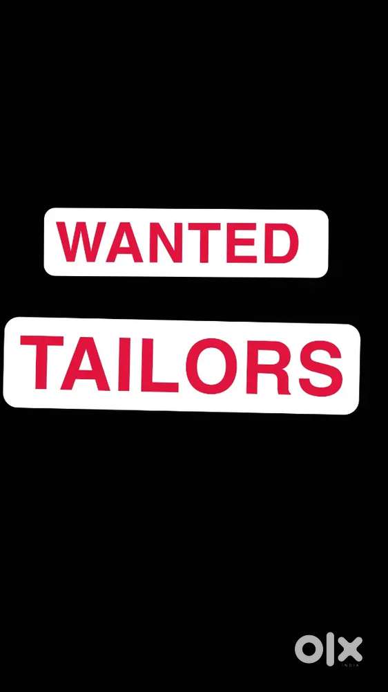 Wanted men tailors