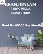Eranjipalam 4Bhk Unfurnished Villa For Rent