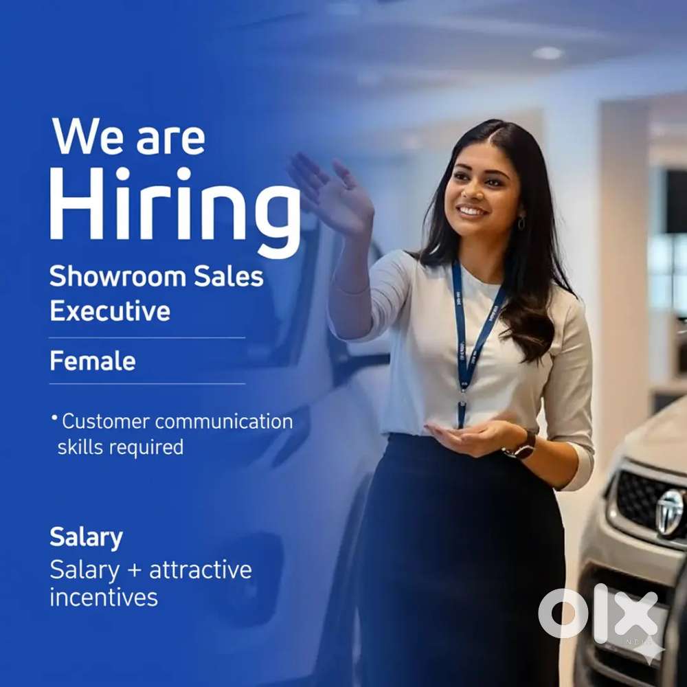Showroom executive vacency in Kakkanad