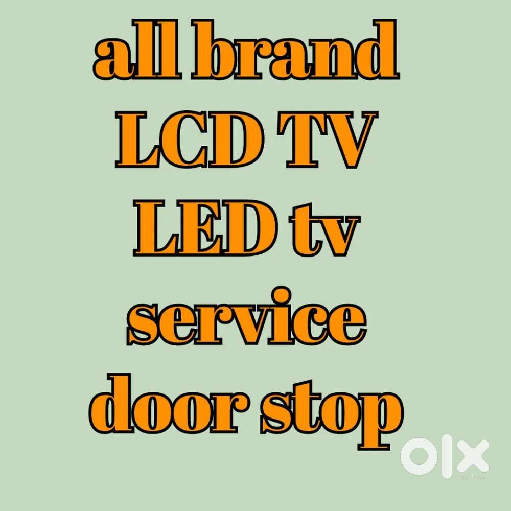 All TV  service   LED LCD OLED QLED UHD door stop
