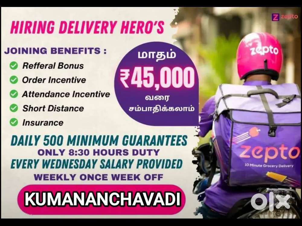ZEPTO - KUMANANCHAVADI WANTED BIKERS FOR DELIVERING FROM LOCAL STORES