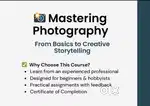 Mastering Photography – From Basics to Creative Storytelling
