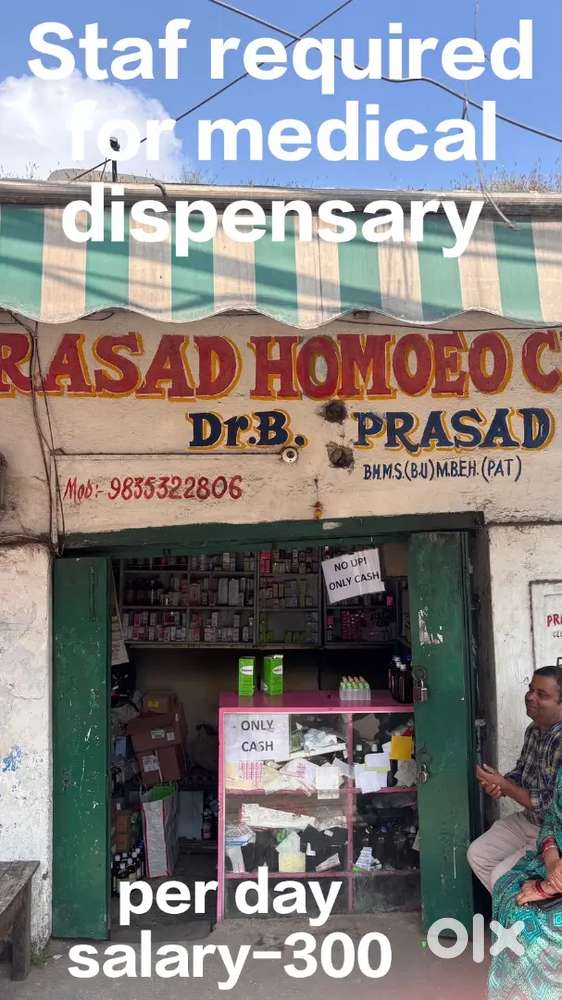 Staf required for medical dispensary
