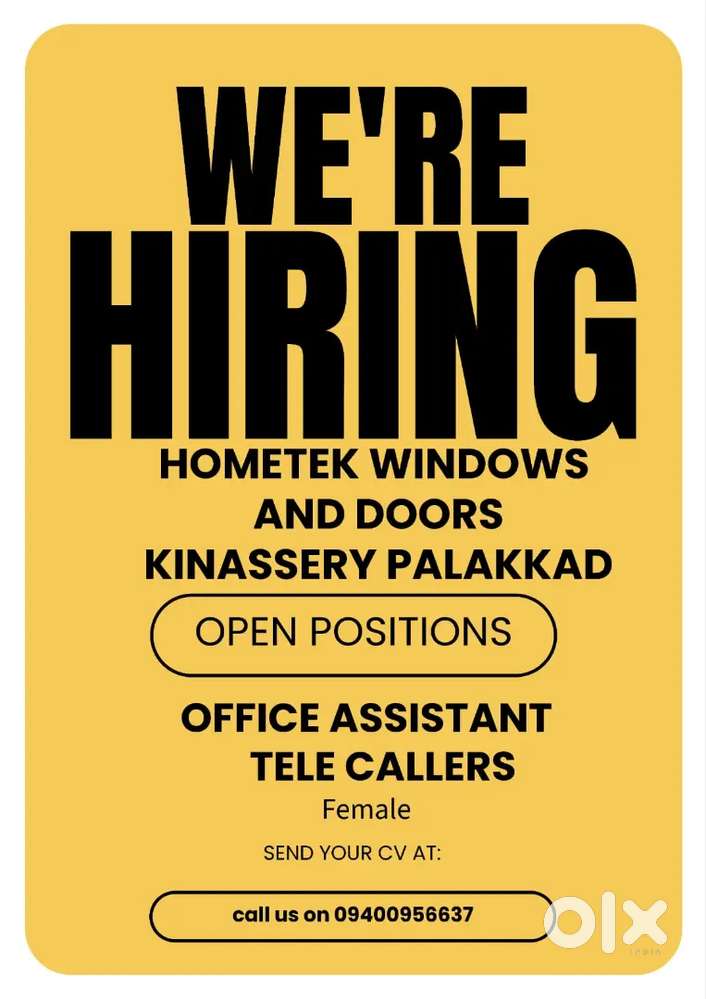 We are hiring Office Assistant and telecaller