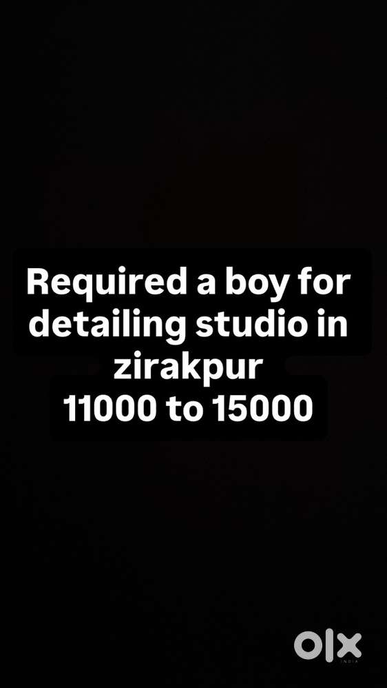 Req a fresher or experpience boy at detalimg studio