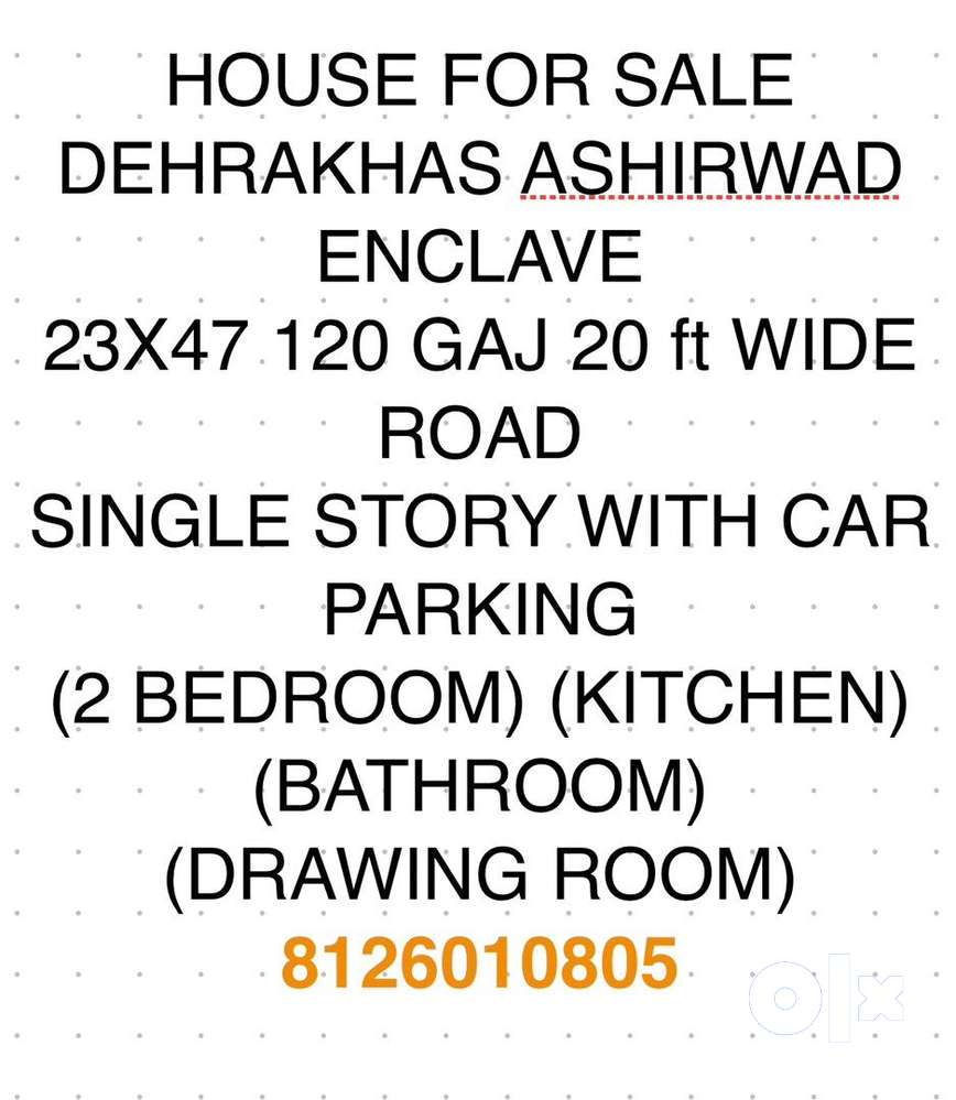 House For Sale Ashirwad Enclave Dherakhas 23/47 120 gaj