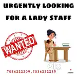 Wanted lady staff urgently