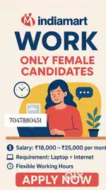 “Work From Home Job – Only Female – Salary ₹15000-₹25,000  IndiaMART
