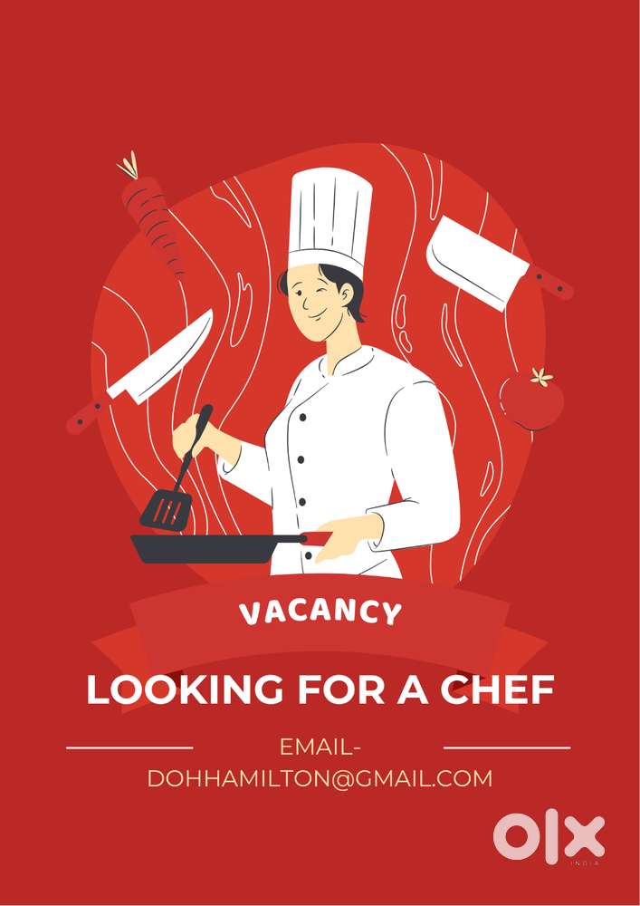 Looking for an Experienced Chef