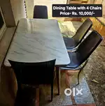 Dining table with 4 chairs, price - Rs 10,000
