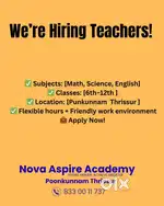 Requires teachers for all subjects 6th to 12th