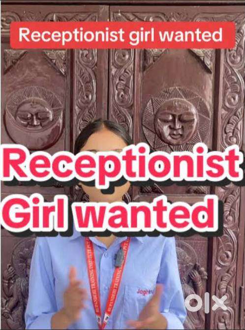 Apply Only Female / Girl Receptionist wanted immediately required