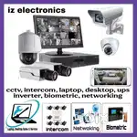 Cctv camera, laptop desktop, biometric services