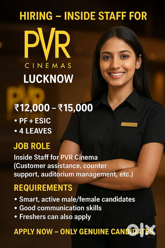 Hiring – Inside Staff for PVR Cinema  Location: Lucknow