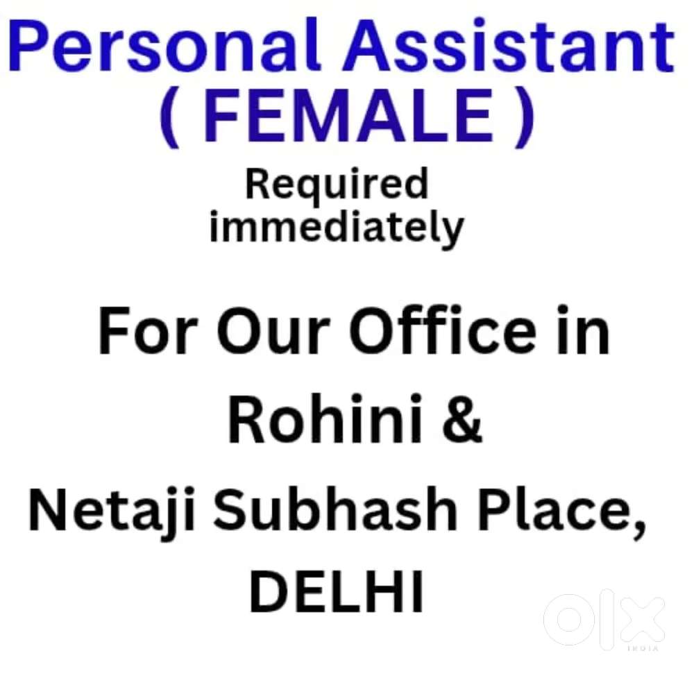 Personal assistant ( Female) required