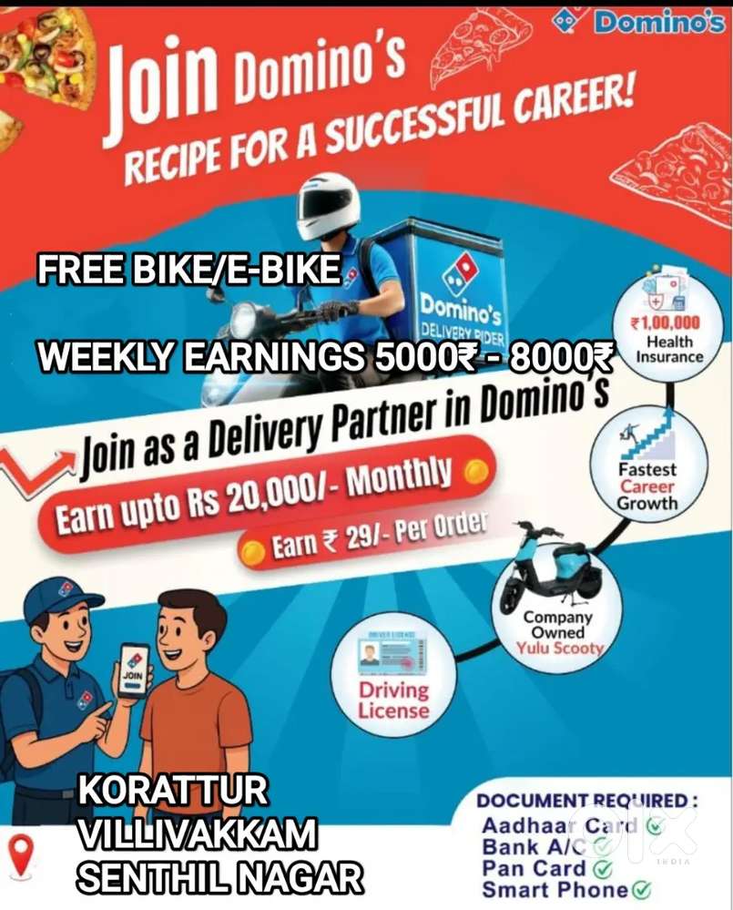 DOMINOS KORATTUR VILLIVAKKAM KOLATHUR - PIZZA DELIVERY - FREE BIKE