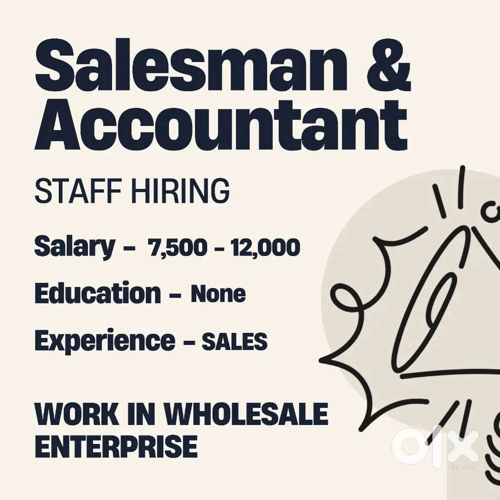 SALESMAN & ACCOUNTANT & LABOUR