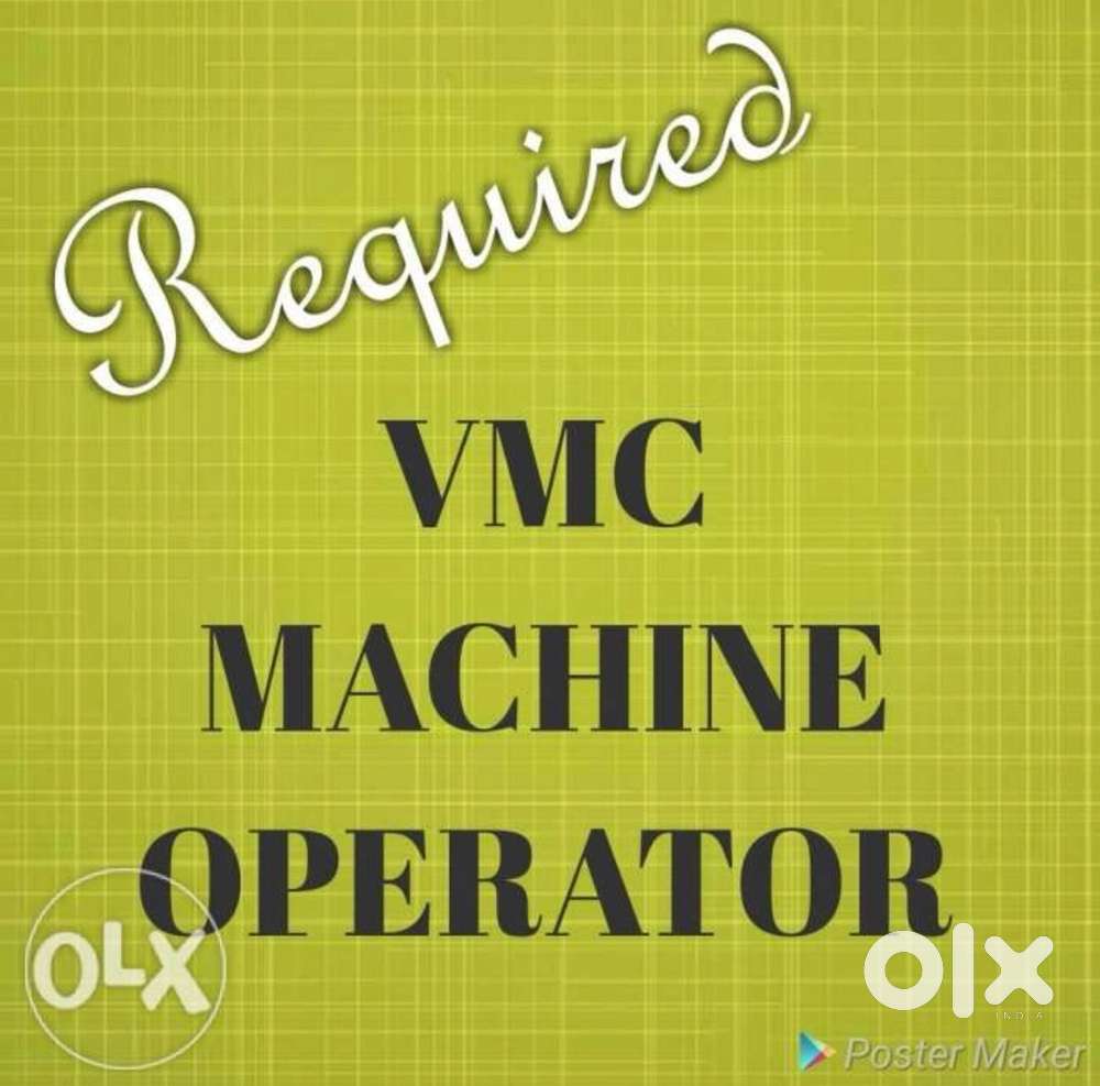 CNC Machine operator - Fresher