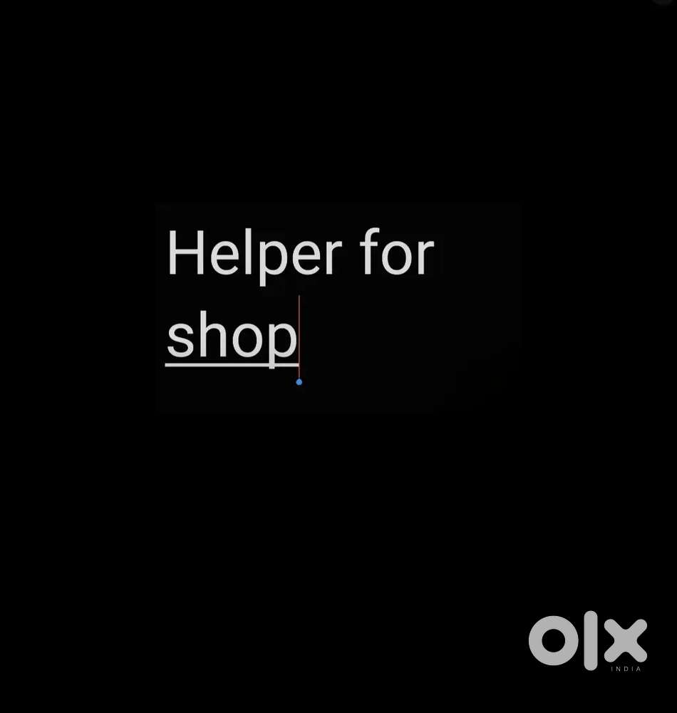 SALESMAN/HELPER NEEDED