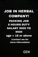 Herbal company hiring candidates for packing (contact me)