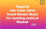 Tele Caller (Girls), Hostel warden (Boys) required for coaching centre
