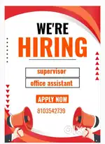 We are going to hire department for office assistant