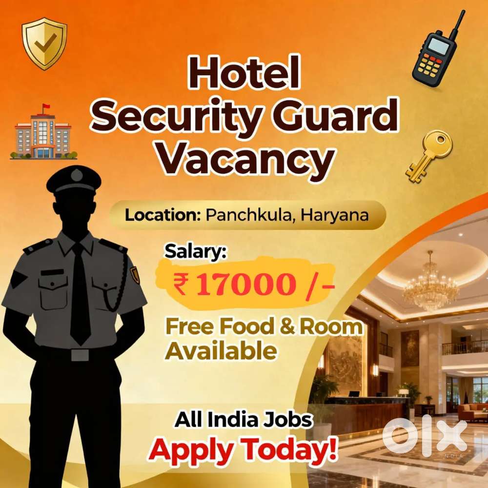 5 Star Hotel Security Guard Job Chandigarh 52