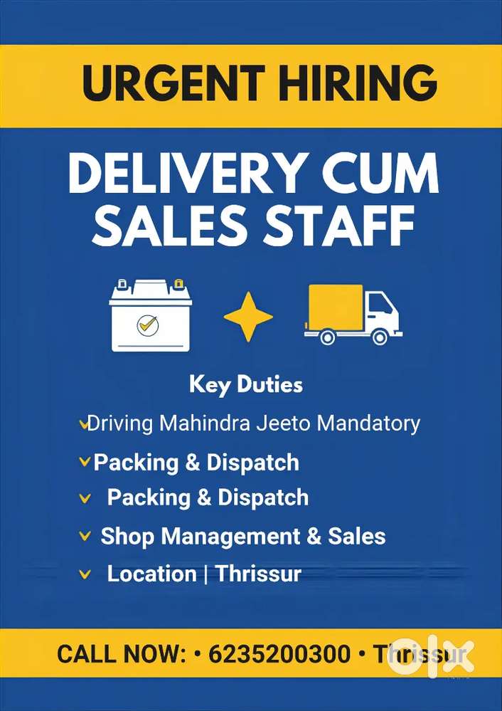 Hiring: Delivery cum Sales Staff for Battery Shop