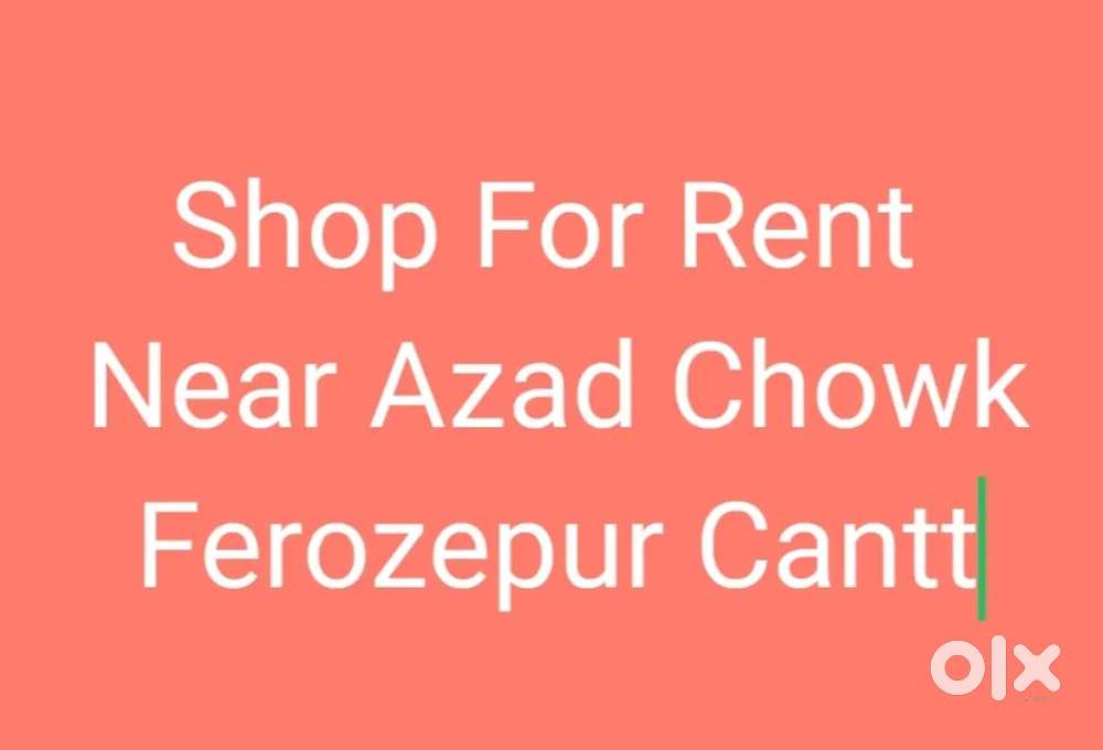 Shop For Rent Near Azad Chowk Main Bazar No 1 Ferozpur Cantt