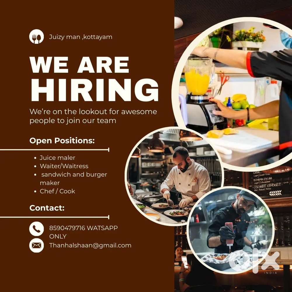 We are hiring burger and sandwich chefs and juice makers