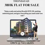 THONDAYAD 3BHK FLAT FOR SALE - 74 LAKHS
