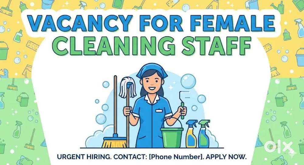 Female Cleaning Staff Position Available.