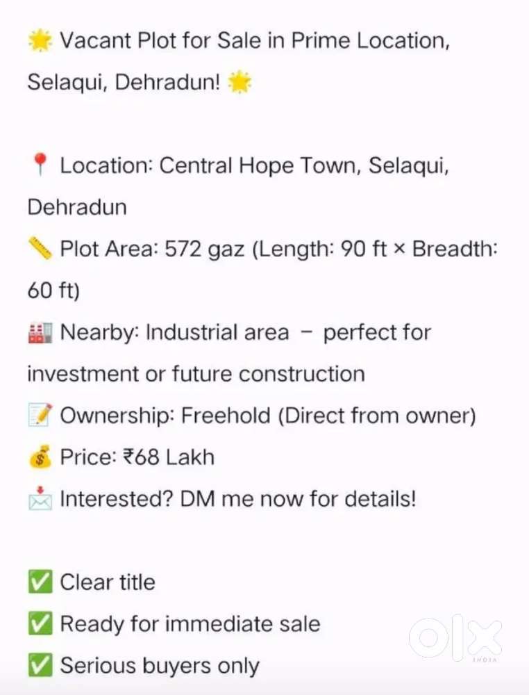572 Gaz  Plot for Sale in Selaqui, Dehradun  Freehold  ₹68 Lakh