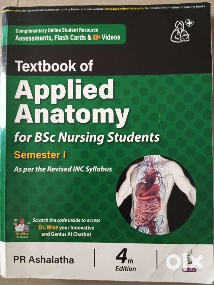 Textbook of Applied anatomy for bsc nursing students edition 4 Ashalat