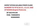 Home Tution Available From class Nursery to 10 all subjects (C.B.S.E )