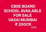 CBSE BOARD SCHOOL AVAILABLE FOR SALE