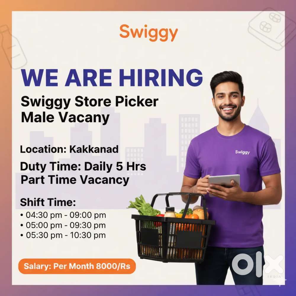 Swiggy kakkanad store Picker Vacancies