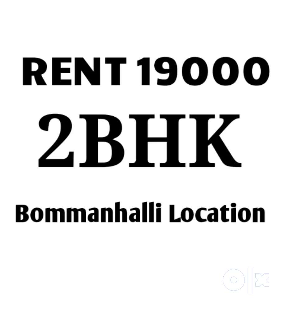 Now 2BHK for Rent Semi Furnished Property Bommanhalli Location
