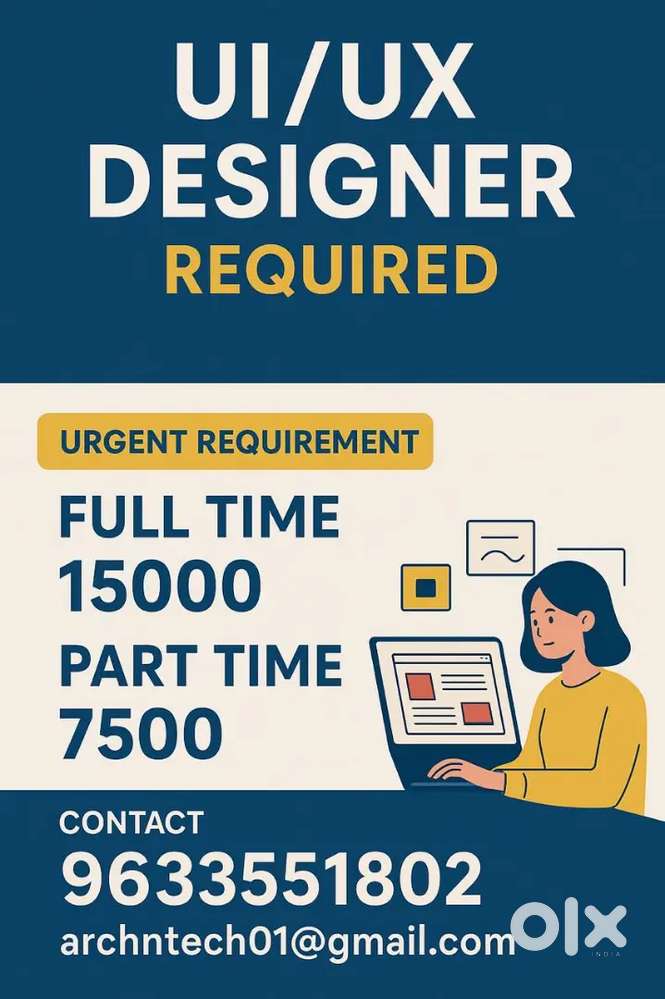 UI/UX designer required.