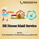 Requirement female house maid cook patient care babysitter