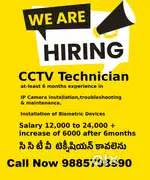 CCTV Technician wanted in Hyderabad,సిసిటీవీ  టెక్నీషియన్ కావలెను