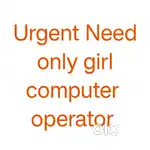 Urgent need of computer operator