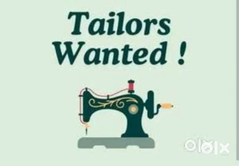 Tailors wanted