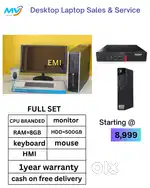 Monitor  Keyboard Mouse  Ram - 8GB DDR3  Hard Disk - 500GB  2GB Graphi