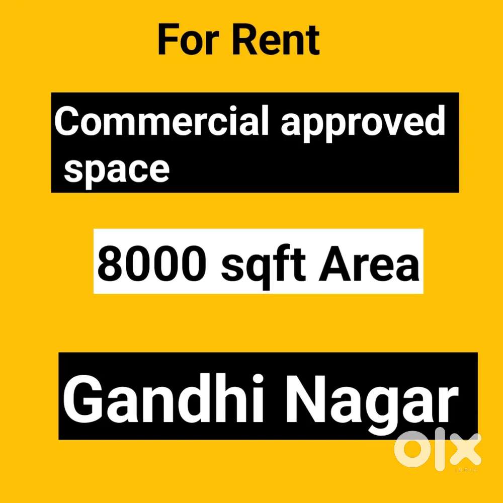 8000 sqft Commercial approved Gandhi ngr