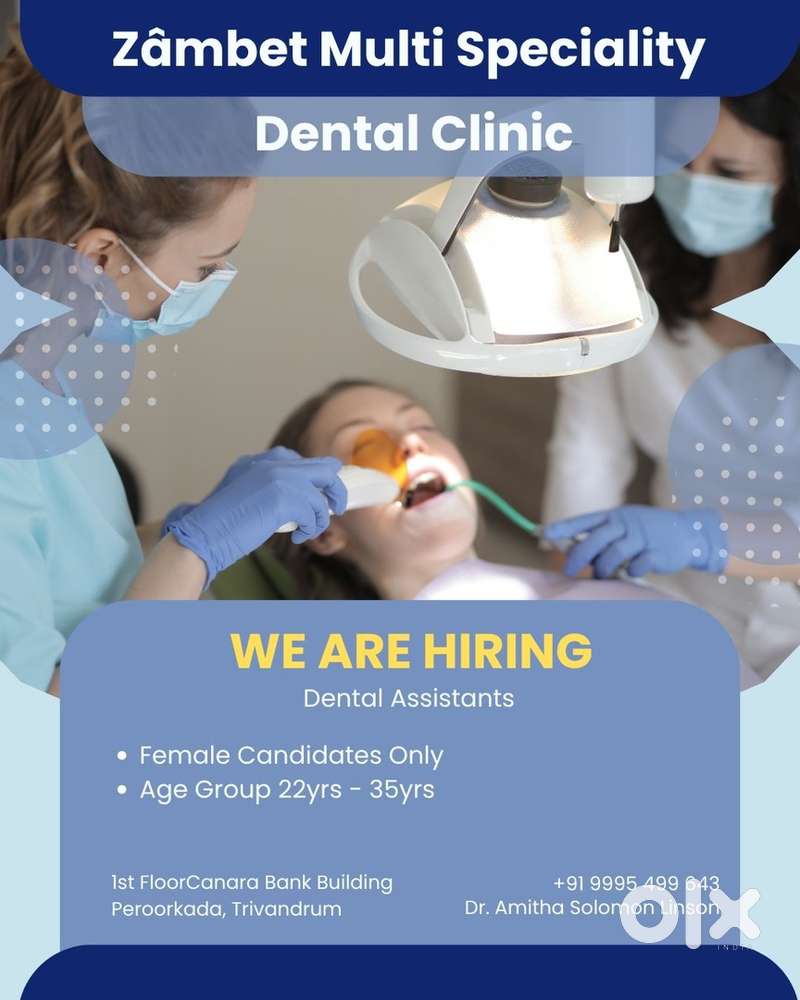 Dental Assistant For a Clinic at peroorkada