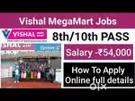 Vishal Mega Mart Urgent requirement 5th 10th 12th apply