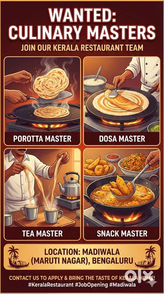 KERALA COOK WANTED DOSA POROTTA TEA MASTER