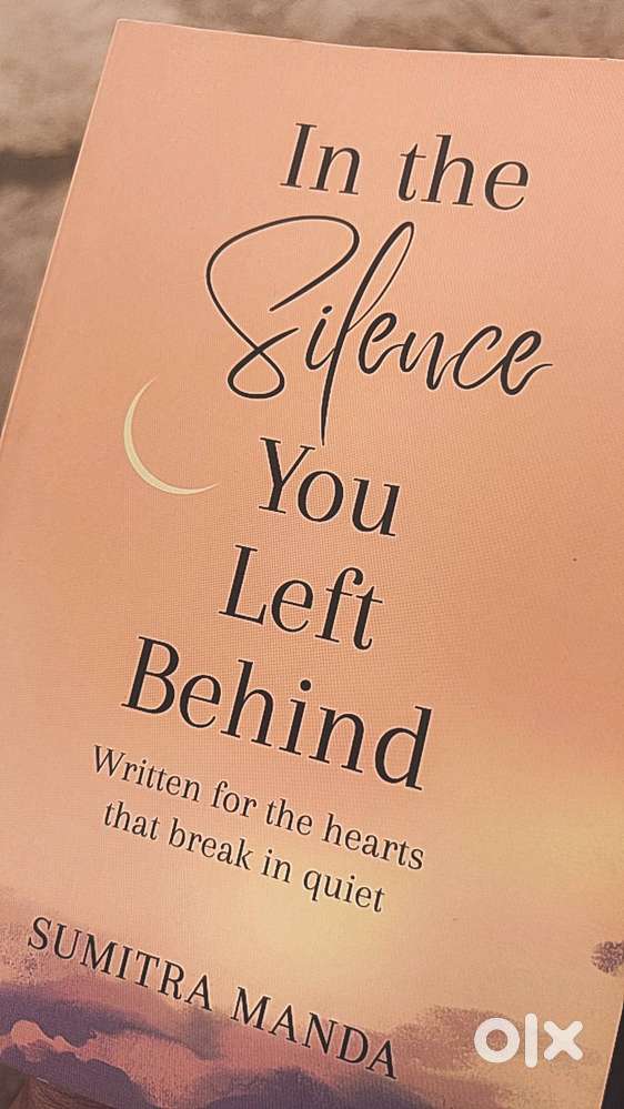 In the SILENCE You left behind